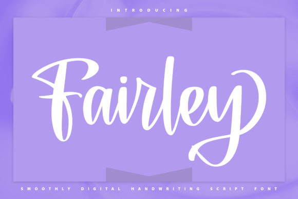 Fairley: A Handwritten Font for Modern Branding