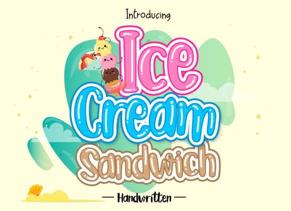 Ice Cream Sandwich: A Playful Handwritten Font for Editors