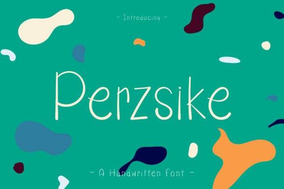 Perzsike: The Handwritten Font for Authentic Campaigns